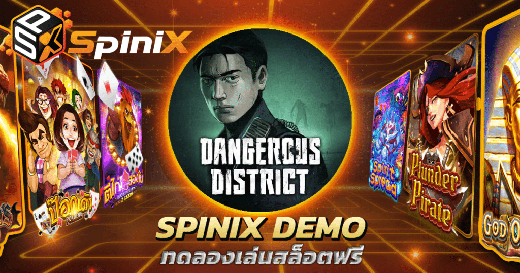 Dangerous District spinix slot