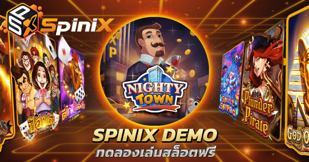 Nighty town spinix slot
